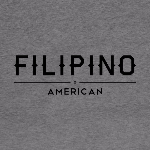 Filipino American by AiReal Apparel by airealapparel